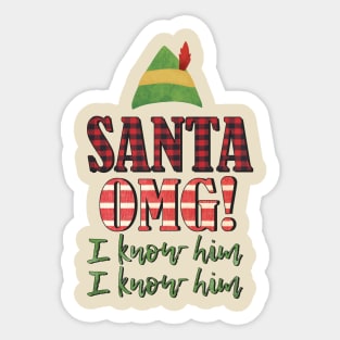 Santa OMG I know him! Sticker